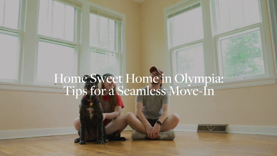 Tips for a Seamless Move-In Experience